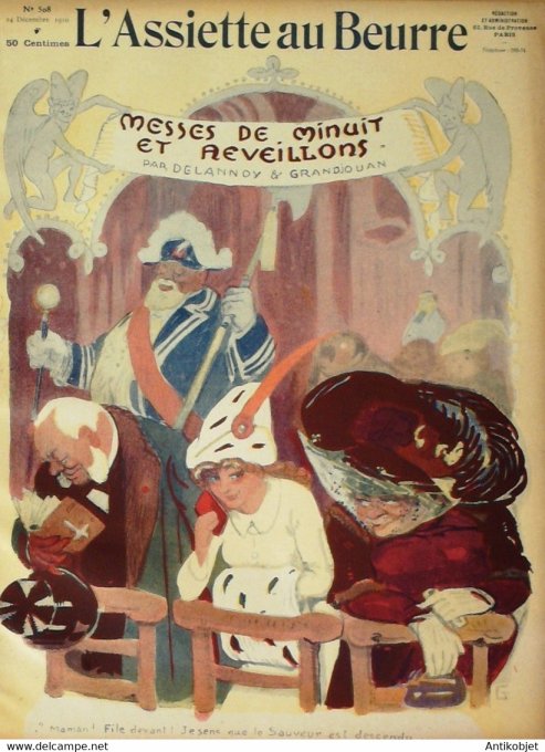 L'Assiette au beurre 1910 # 508 Messes de minuit et Réveillons Grandjouan Delannoy