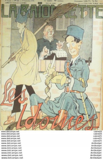 La Baionnette 1918 # 168 (Les Idoines) Hass Arnac Andral Baille Genty Delaw