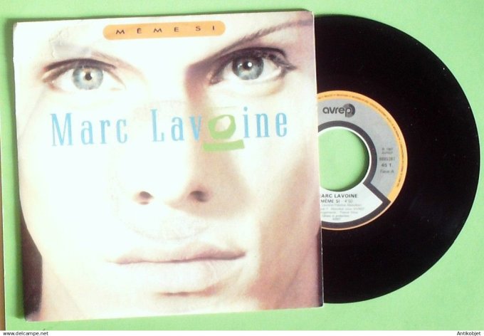 Lavoine Marc 45T SP Même si 1987
