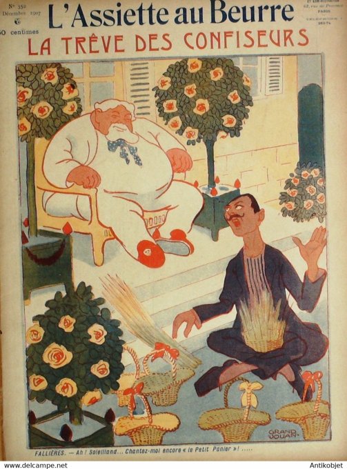 L'Assiette au beurre 1907 # 352 La trêve des confiseurs Grandjouan
