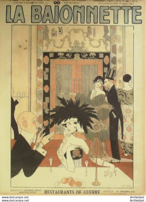 La Baionnette 1918 # 138 (Restaurants de guerre) Kern Gastyne Montassier Giles Ordner
