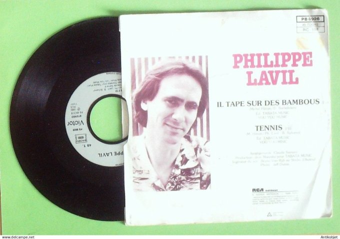 Lavil Philippe 45T SP Il Tape sur des bambous 1982