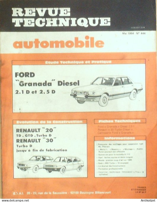 Revue Tech. Automobile 1984 n°444 Ford Granada diesel Renault 20 & 30