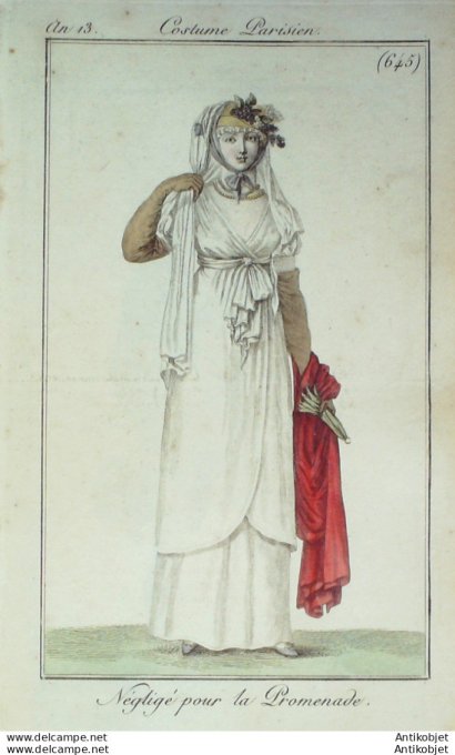 Gravure de mode Costume Parisien 1805 n° 645 (An 13) Négligé de promenade