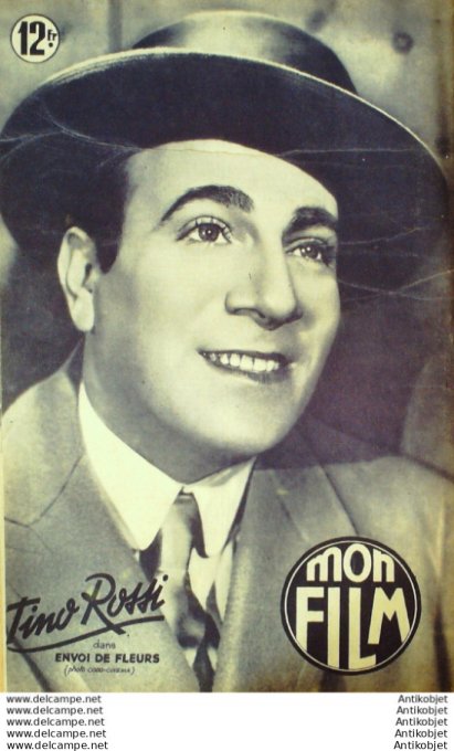 Mon Film 189 50-04- 5 Envoi de fleurs Tino Rossi Arlette Merry