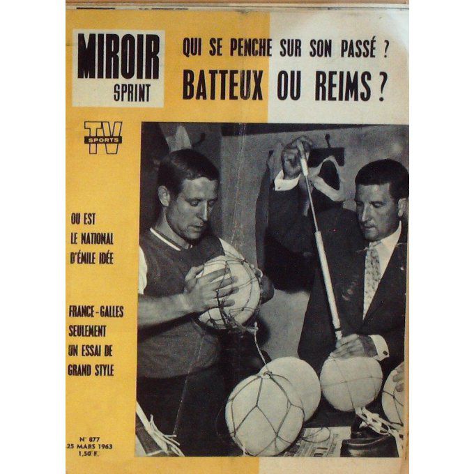 Miroir Sprint 1963 n° 877 25/3 BATTEUX REIMS EMILE IDEE FRANCE GALLES KITZBUEL NEVADA