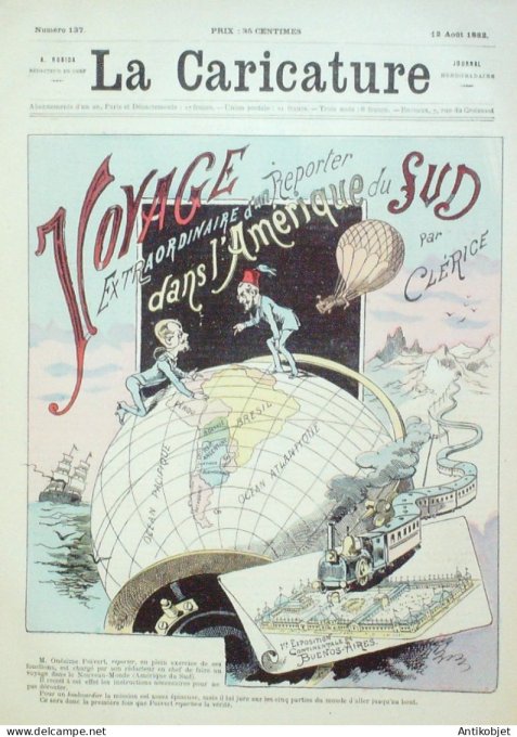 La Caricature 1882 #137 Voyage d'un reporter dans l'Amérique du Sud Clérice Loys Tinant