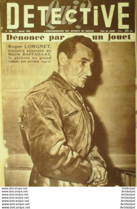 Détective 1954 # 393 Allauch Margival Saumur Golfe Juan Lurs Lille