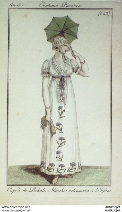 Gravure de mode Costume Parisien 1805 n° 653 (An 13) Capote Perkale