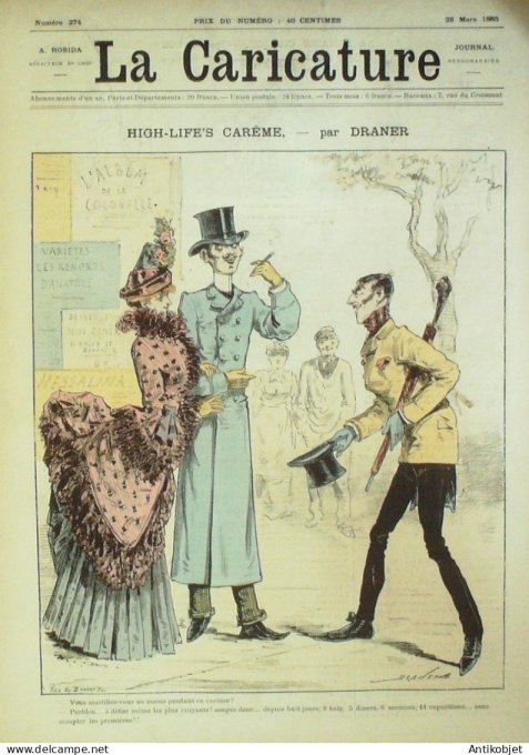La Caricature 1885 #274 High-Life's Carême Draner Caran d'Ache Prince Zilah Clarétie Robida