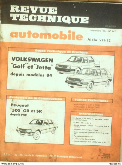 Revue Tech. Automobile 1984 n°447 Volkswagen Golf & Jetta Peugeot 505