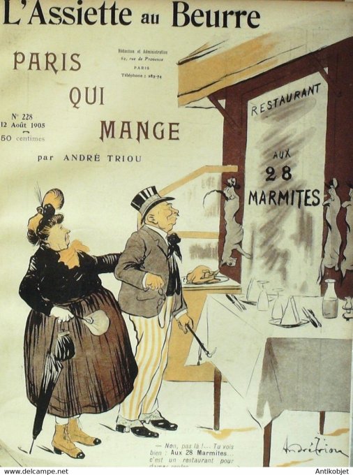 L'Assiette au beurre 1905 # 228 Paris qui mange Triou André
