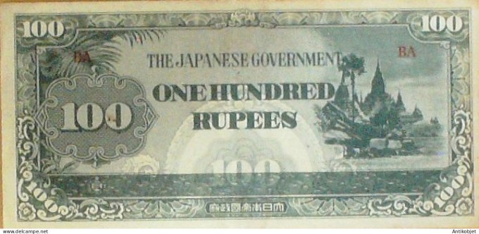 Billet de Banque Birmanie 100 Roupies Occupation Japon 1942