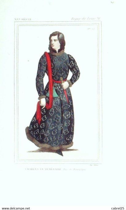 Charles Le Temeraire Duc De Bourgogne 15ème 1852