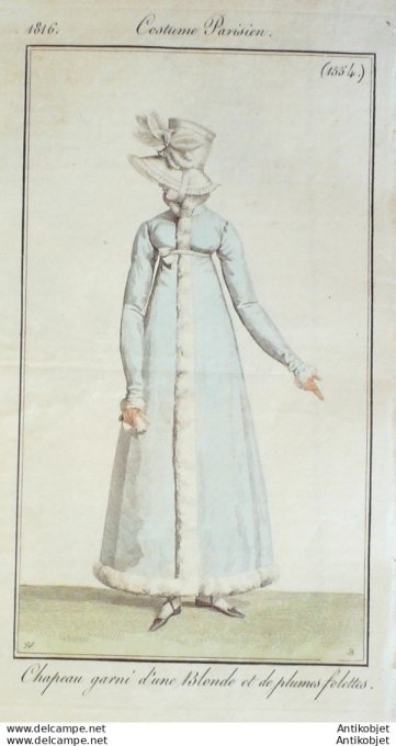 Gravure de mode Costume Parisien 1816 n°1554 Chapeau garni de plumes folettes