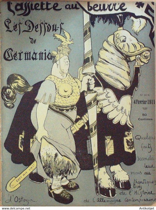 L'Assiette au beurre 1910 # 514 Les Dessous de Germania Ostoya