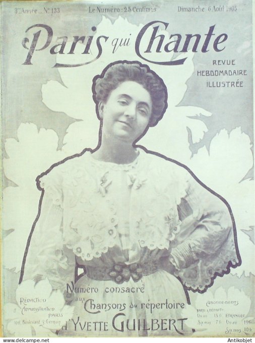 Paris qui chante 1905 n°133 Yvette Guilbert numéro Spécial