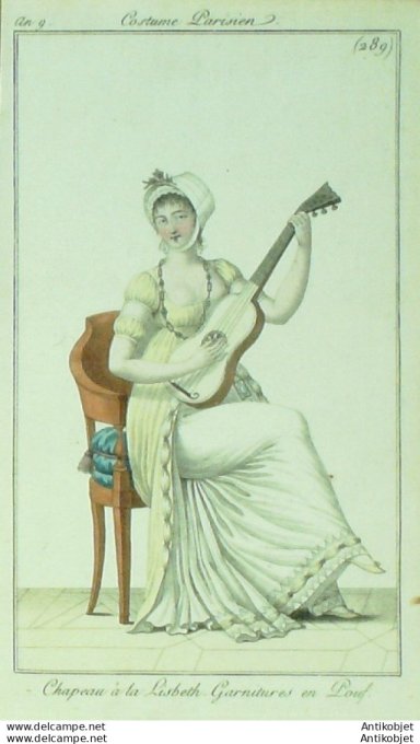 Gravure de mode Costume Parisien 1801 n° 289 (An 9) Chapeau à la Lisbeth