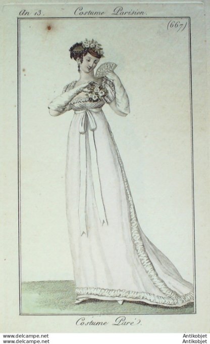 Gravure de mode Costume Parisien 1805 n° 667 (An 13) Costume paré
