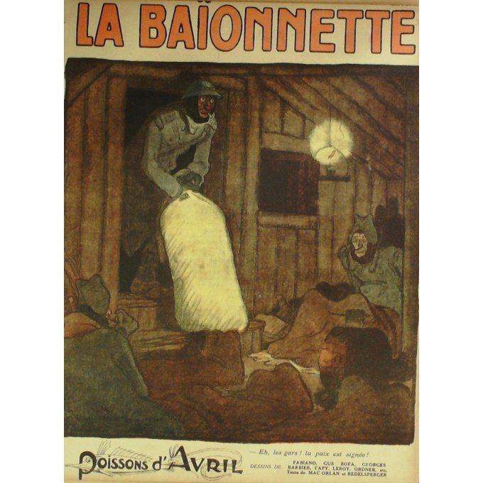 La Baionnette 1917 n°091 (Poissons d'avril) BARBIER MANFREDINI ORDNER FABIANO