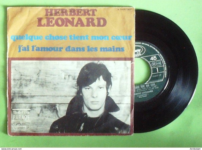 Léonard Herbert 45T SP Quelque chose tient mon cœur 1968