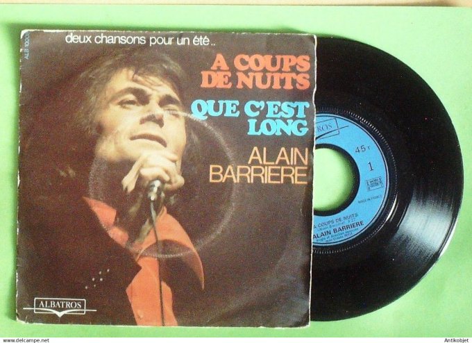 Barrière Alain 45T SP A coups de nuits 1972