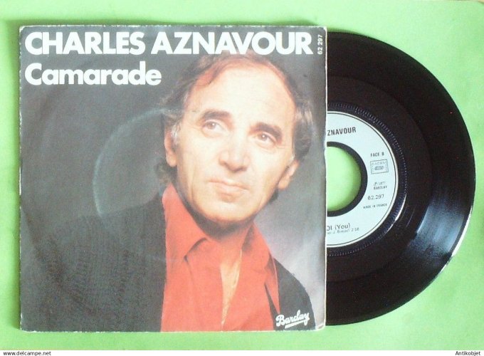 Aznavour Charles 45T SP Camarade 1977