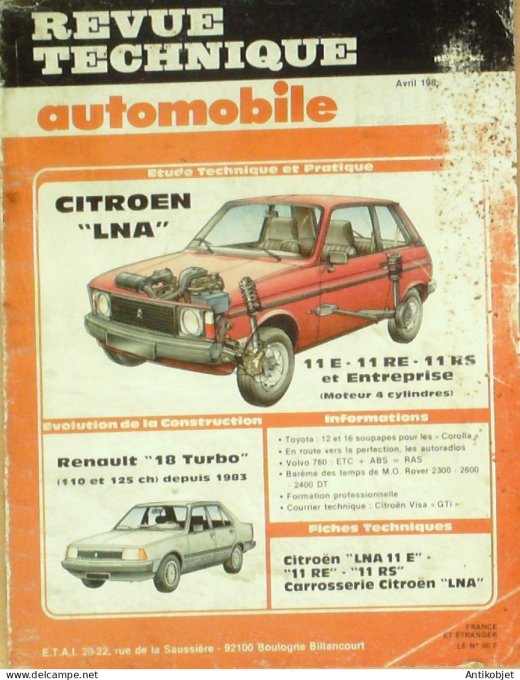 Revue Tech. Automobile 1985 n°454 Citroen Lna 11 Renault 18
