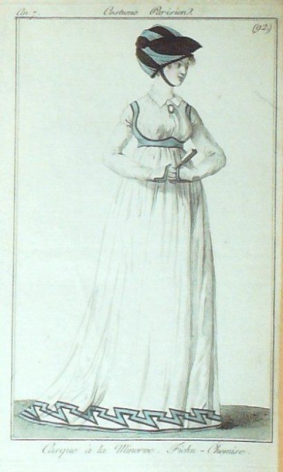 Costume Parisien 1798 an 7 # 92 (eau forte) Casque à  la minerve Fichu chemise