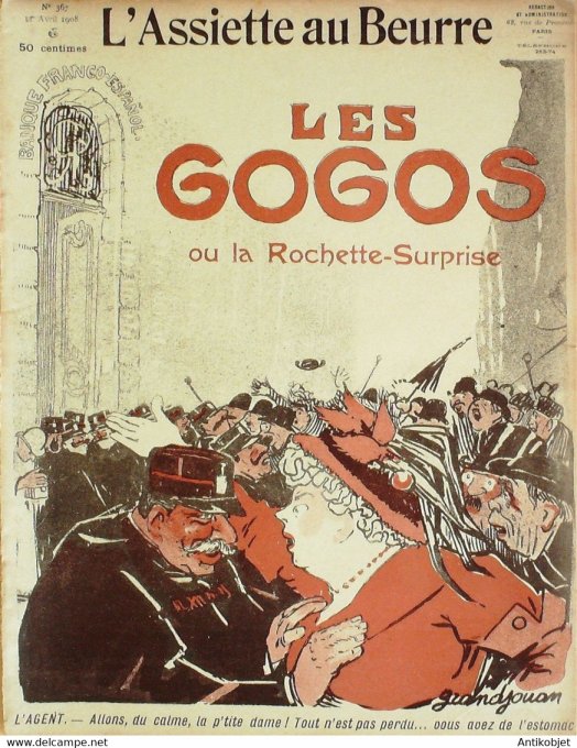 L'Assiette au beurre 1908 # 367 Les gogos ou la rochette surprise Grandjouan