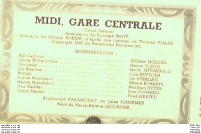 Midi Gare Centrale William Holden Nancy Olson Allene Roberts