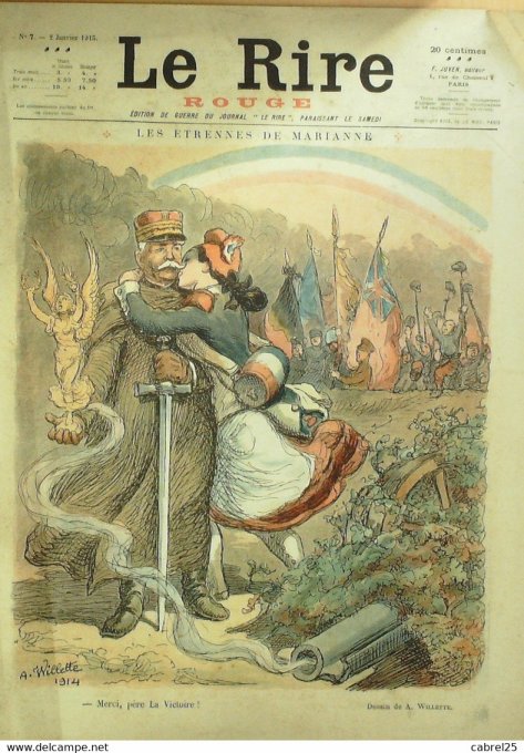 Le Rire Rouge 1915 n° 7 Willette Florès Noël Radiguet Métivet Edward Moriss