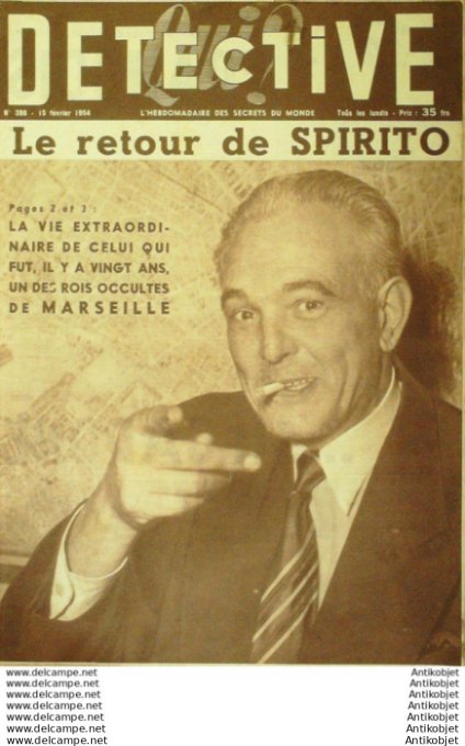 Détective 1954 # 398 Dragey Asnières Marseille Al Capone Antibes