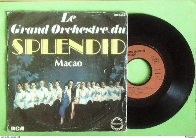Le Grand Orchestre du Splendid 45T SP Macao 1979
