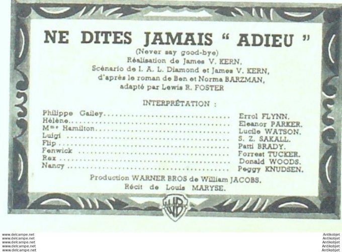 Mon Film 128 49-02- 2 Ne dites jamais adieu Errol Flynn Patti Brady