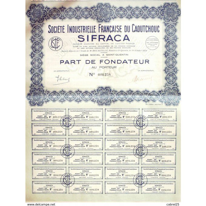 SOCIETE INDUSTRIELLE du CAOUTCHOUC SIFRACA-ACTION-100 FR-1929
