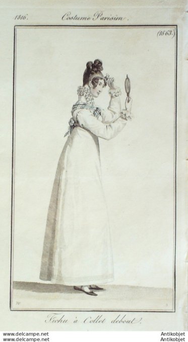 Costume Parisien 1816 # 1563 Fichu à collet debout