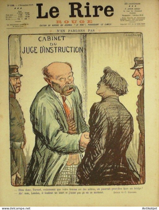 Le Rire Rouge 1917-11- 3 # 155 Journal humoristique Ed.Originale Poussaint boche