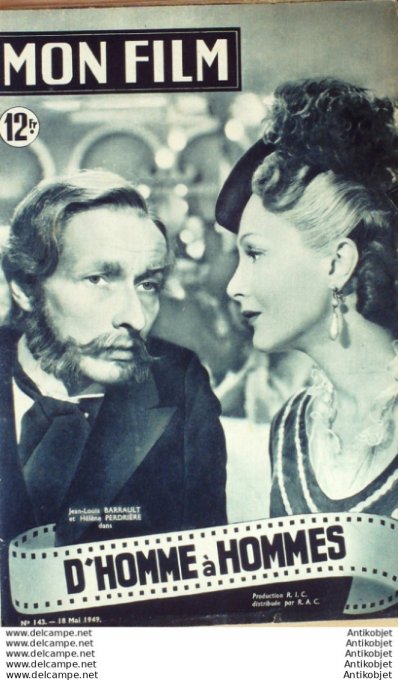 Mon Film 143 49-05-18 D'homme a Hommes Jean-Louis Barrault Bernard Blier