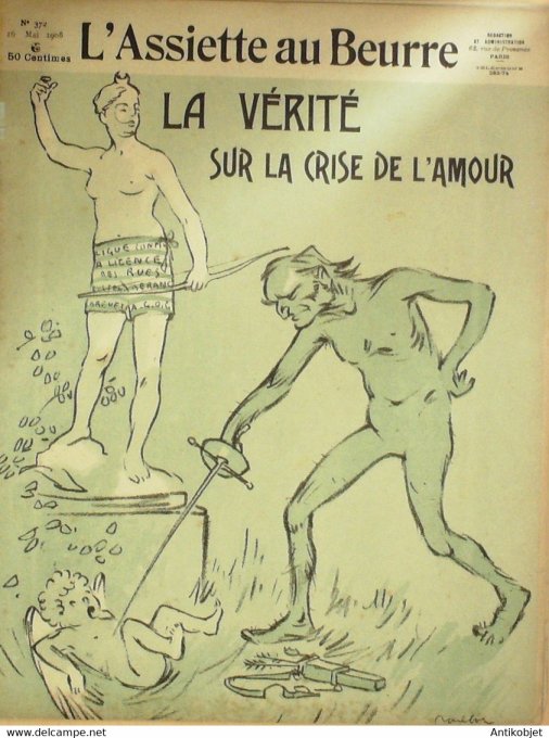 L'Assiette au beurre 1908 # 372 La vérité sur la crise de l'Amour Poulbot