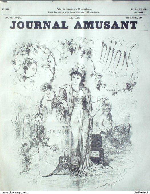 Le Journal Amusant 1874 #  920 Dijon et ses environs moutarde fine par Stop