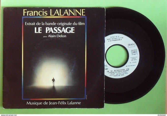 Le passage Film 45T SP Francis Lalanne 1986
