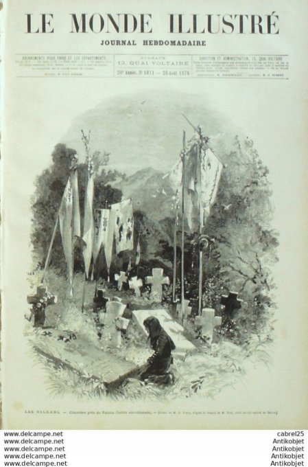 Le Monde illustré 1876 n°1011 Serbie Ratina Bachi Bouzouk Grenoble (38) Vaucanson St Denis (93)