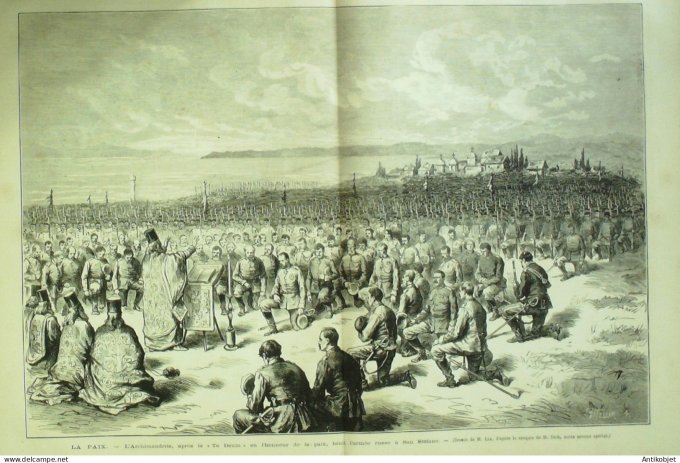 Le Monde illustré 1878 n°1095 Turquie Constantinople Aandrinople traité de Paix Italie San Stefano R