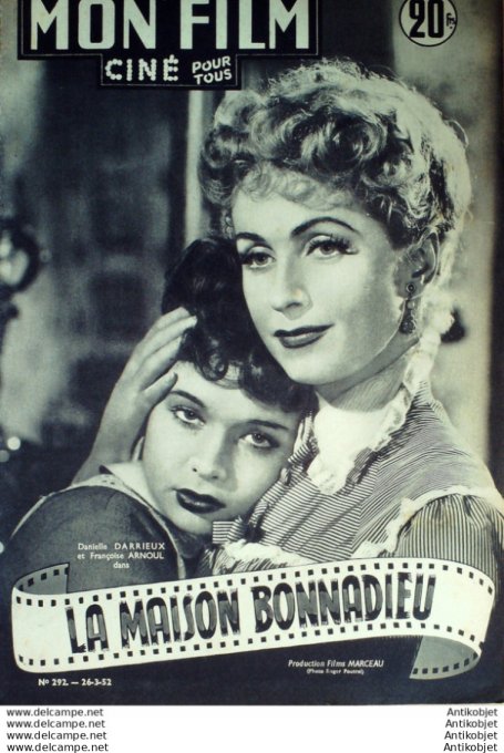 La maison Bonnadieu Danielle Darrieux Bernard Bliercel Mouloudji