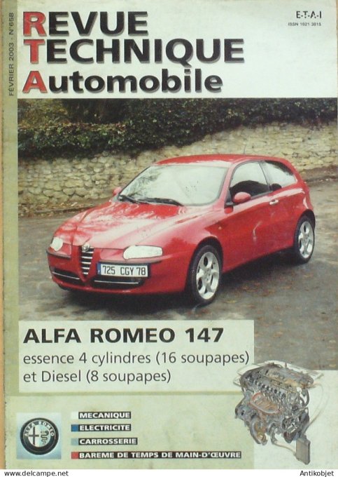 Revue Tech. Automobile 2003 n°658 Alfa Roméo 147