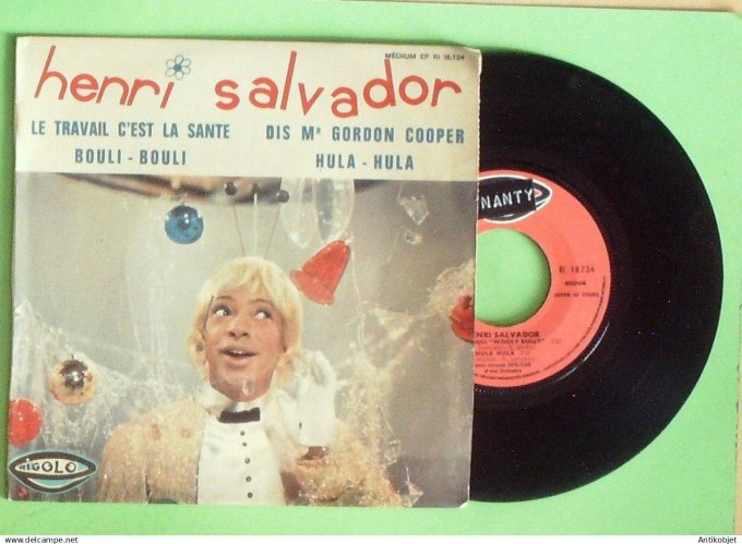 Salvador Henri 45T EP Le travail c'est la santé 1965