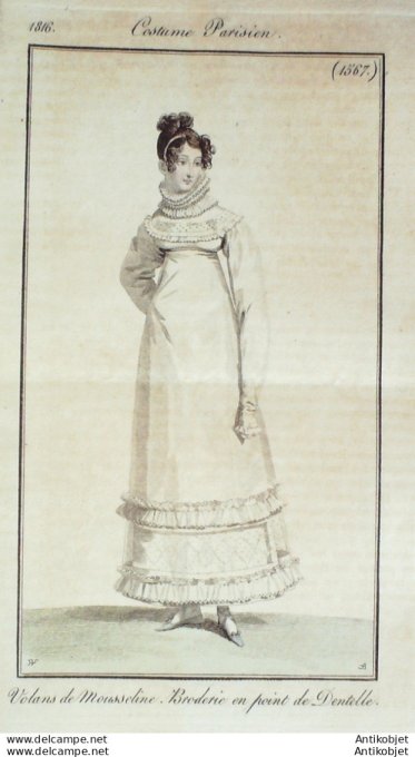 Gravure de mode Costume Parisien 1816 n°1567 Volants mousseline Broderie