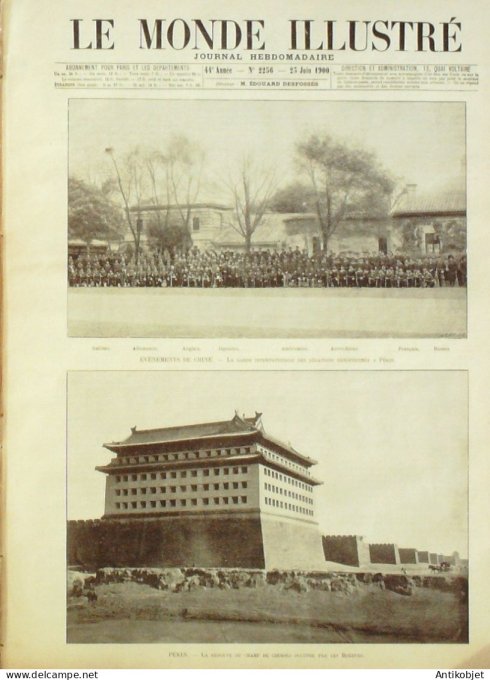 Le Monde illustré 1900 n°2256 Chine Pékin Tien-Men Takou Tien-Tsin Péiho Strasbourg (67) Kléber