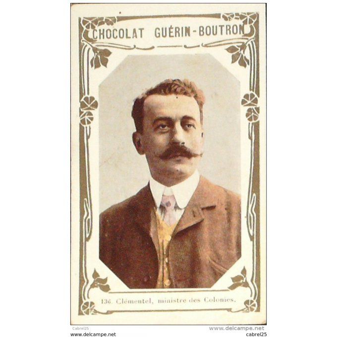 France Clementel Ministre Des Colonies 136